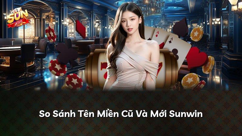 So Sánh Tên Miền Cũ Và Mới Sunwin